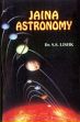 Jaina Astronomy (Post-Vedic Indian Astronomy): A Challenge to Western Influences /  Lishk, S.S. (Dr.)