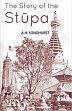 The Story of the Stupa /  Longhurst, A.H. 
