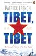 Tibet, Tibet: A Personal History of a Lost Land /  French, Patrick 