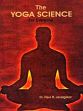 The Yoga Science for Everyone /  Javalgekar, Ravi R. (Dr.)