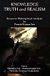 Knowledge, Truth and Realism: Essays in Philosophical Analysis /  Sen, Pranab Kumar 