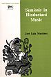 Semiosis in Hindustani Music /  Martinez, Jose Luiz 