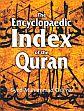 Encyclopaedic Index of the Quran /  Osama, Syed Muhammad (Dr.)