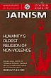 The Golden Book of Jainism: Humanity's Oldest Religion of Non-Violence; Selected Sutras, with Life of Tirthankara Mahavira, translated into easy-to-understand English by the renowned scholar Hermann Jacobi /  Kulasrestha, Mahendra (Ed.)