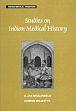 Studies on Indian Medical History /  Meulenbeld, G.J. & Wujastyk, Dominik 