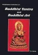 Buddhist Tantra and Buddhist Art /  Mishra, T.N. 