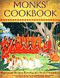 Monks' Cookbook: Vegetarian Recipes from Kauai's Hindu Monastery: A Collection of Jaffna-Style and Indian Dishes from around the World for Daily Meals and Elaborate Festivals /  Satguru Sivaya Subra (Muniyaswami) 