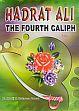 Hadrat Ali: The Fourth Caliph /  Ahmed, M. Mukarram (Mufti) (Ed.)