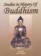 Studies in History of Buddhism: Papers Presented at the International Conference on the History of Buddhism at the University of Wisconsin, Madison, WIS, USA, August, 19-21, 1976 /  Narain, A.K. (Ed.)