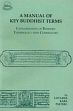 Manual of Key Buddhist Terms: Caergorization of Buddhist Terminology with commentary /  Paltseg, Lotsawa Kaba 