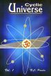 Cyclic Universe: Cycles of the Creation, Evolution, Involution and Dissolution of the Universe, 2 Volumes /  Panda, N.C. 