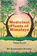 Medicinal Plants of Himalayas; 2 Volumes /  Pandey, Gyanendra 