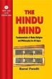 The Hindu Mind: Fundamentals of Hindu Religion and Philosophy for All Ages /  Bansi Pandit 