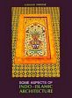 Some Aspects of Indo-Islamic Architecture /  Parihar, Subhash 