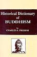 Historical Dictionary of Buddhism /  Prebish, Charles S. 