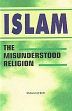 Islam: The Misunderstood Religion (English Version of Urdu, Islam Aur Jadeed Zehan Ke shubha't) /  Qutb, Mohammad 