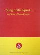 Song of the Spirit: The Word of Sacred Music /  Raghunathan Sudhamahi (Ed.)