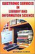 Electronic Services in Library and Information Science /  Godia, Kundan 