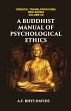 A Buddhist Manual of Psychological Ethics (Buddhist Psychology) of the Fourth Century BC /  Rhys Davids, Caroline A.F. 