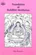 The Foundation of Buddhist Meditation /  Rinpoche, Ven. Kalu 
