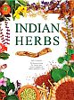 Indian Herbs /  Vijayachandradas; Babu, Mahesh; Mathew, A.G. & Joseph, Antony 