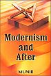 Modernism and After /  Munir 