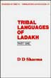 Tribal Languages of Ladakh; 3 Parts /  Sharma, D.D. 