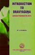 Introduction to Dravyaguna (Indian Pharmacology) (4th Edition) /  Sharma, P.V. (Prof.)