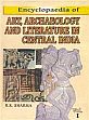 Encyclopaedia of Art, Archaeology and Literature in Central India from Earliest Times to 13th Century A.D.; 2 Volumes /  Sharma, R.K. 