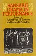 Sanskrit Drama in Performance /  Baumer, Rachel Van & Brandon, J.R. 